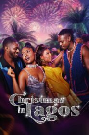 Christmas in Lagos – 2024 – Online In Netflix