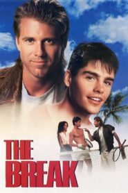 The Break – 1995 – Online In Netflix