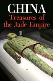China – Treasures of the Jade Empire – 2015 – Online In Netflix