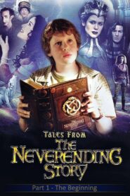 Tales from the Neverending Story: The Beginning – 2001 – Online In Netflix