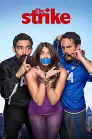 The Strike – 2016 – Online In Netflix