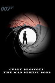 Cubby Broccoli: The Man Behind Bond – 2000 – Online In Netflix