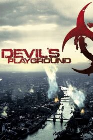 Devil’s Playground – 2010 – Online In Netflix