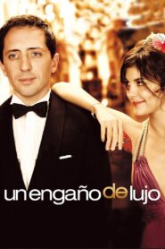 Un Engaño de Lujo – 2006 – Online In Netflix