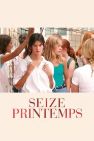 Seize printemps – 2021 – Online In Netflix