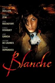 Blanche – 2002 – Online In Netflix