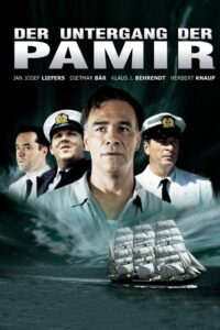 Der Untergang der Pamir – 2006 – Online In Netflix
