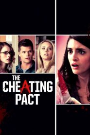 The Cheating Pact – 2013 – Online In Netflix