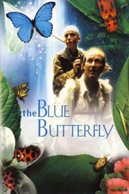 The Blue Butterfly – 2004 – Online In Netflix