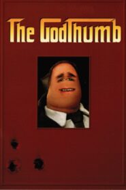 The Godthumb – 2002 – Online In Netflix