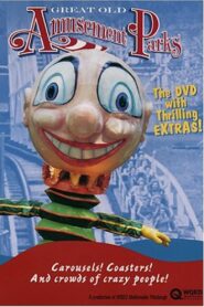 Great Old Amusement Parks – 1999 – Online In Netflix
