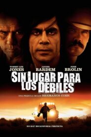 Sin Lugar para los Débiles Online In Netflix
