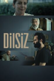 Dilsiz – 2019 – Online In Netflix
