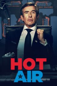 Hot Air – 2018 – Online In Netflix
