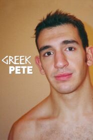 Greek Pete – 2009 – Online In Netflix