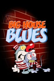 Big House Blues – 1990 – Online In Netflix