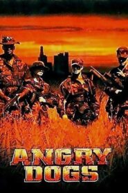 Angry Dogs – 1997 – Online In Netflix