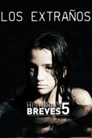 Los extraños – 2009 – Online In Netflix