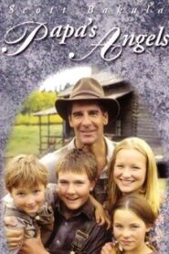 Papa’s Angels – 2000 – Online In Netflix