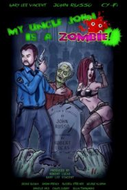 My Uncle John Is a Zombie! – 2017 – Online In Netflix