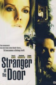 Stranger at the Door – 2004 – Online In Netflix