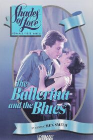 Shades of Love: The Ballerina and the Blues – 1987 – Online In Netflix
