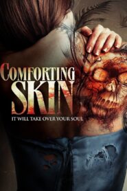 Comforting Skin – 2011 – Online In Netflix
