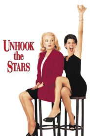 Unhook the Stars – 1996 – Online In Netflix