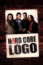 Hard Core Logo – 1996 – Online In Netflix