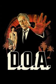D.O.A. – 2022 – Online In Netflix