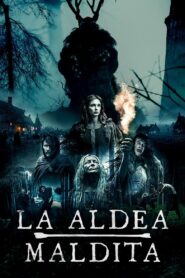 La aldea maldita – 2022 – Online In Netflix