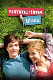 Summertime Blues – 2009 – Online In Netflix
