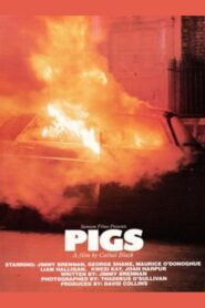 Pigs – 1984 – Online In Netflix