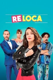 Re Loca – 2018 – Online In Netflix