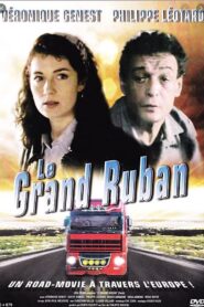 Le Grand Ruban (Truck) – 1991 – Online In Netflix
