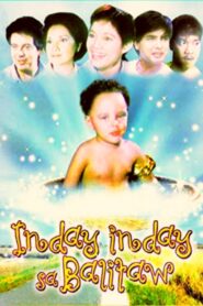 Inday Inday sa Balitaw – 1986 – Online In Netflix