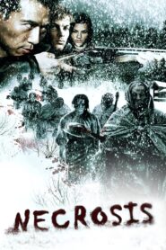 Necrosis – 2010 – Online In Netflix