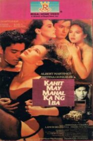 Kahit May Mahal Ka Nang Iba – 1993 – Online In Netflix