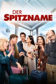 Der Spitzname – 2024 – Online In Netflix