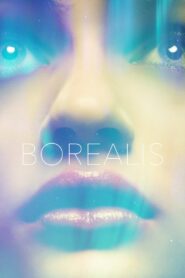 Borealis – 2015 – Online In Netflix