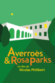 Averroès & Rosa Parks – 2024 – Online In Netflix