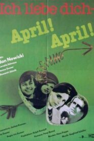 Ich liebe dich – April! April! – 1988 – Online In Netflix
