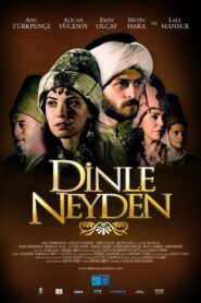 Dinle Neyden – 2008 – Online In Netflix