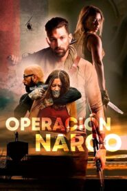 Operación Narco – 2021 – Online In Netflix