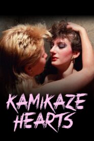 Kamikaze Hearts – 1986 – Online In Netflix