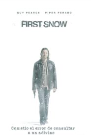 El Último Presagio (First Snow) – 2006 – Online In Netflix