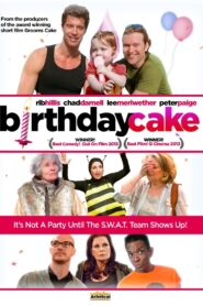 Birthday Cake – 2013 – Online In Netflix
