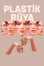 Plastik Rüya – 2021 – Online In Netflix