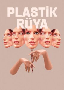 Plastik Rüya – 2021 – Online In Netflix