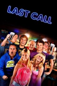Last Call – 2012 – Online In Netflix